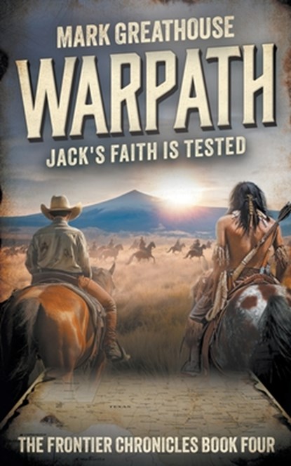 Warpath: Jack's Faith is Tested, Mark Greathouse - Paperback - 9798990817180