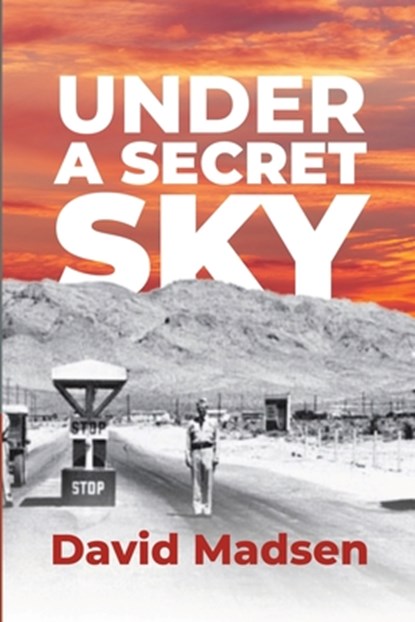 Under a Secret Sky, MADSEN,  David - Paperback - 9798990818101