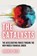 The Catalysts, Amanda Wick - Paperback - 9798990924208