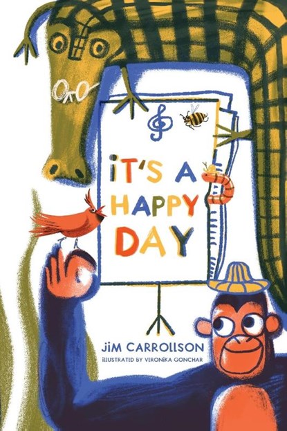 It's a Happy Day, Jim Carrollson - Paperback - 9798990934818