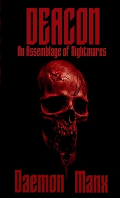 Deacon, Daemon Manx - Paperback - 9798990963801