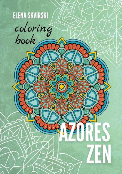 Azores Zen, Elena Skvirski - Paperback - 9798990984875