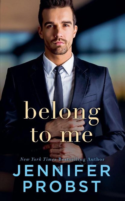 Belong to Me, Jennifer Probst - Paperback - 9798990991361