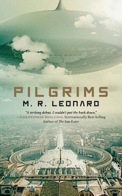 Pilgrims, M. R. Leonard - Paperback - 9798991015608
