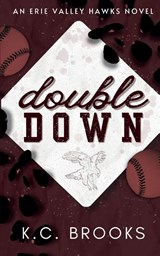 Double Down - K. C. Brooks - 9798991030991