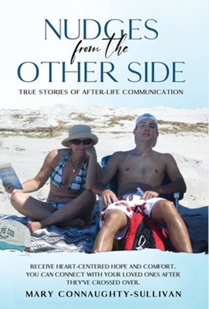 Nudges From The Other Side, Mary Connaughty-Sullivan - Gebonden - 9798991042109