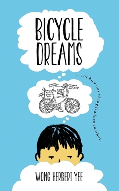 Bicycle Dreams, Wong Herbert Yee - Paperback - 9798991045810