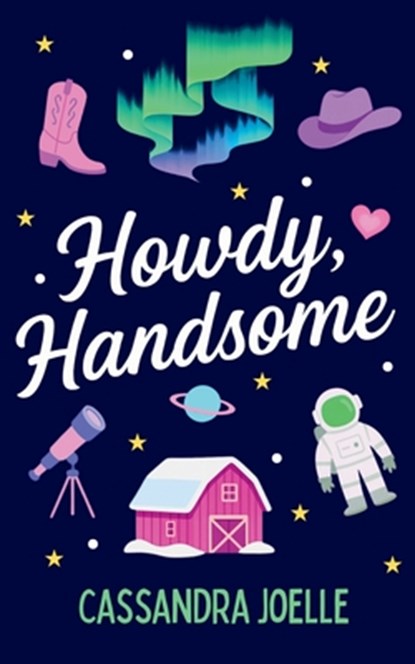 Howdy, Handsome, Cassandra Joelle - Paperback - 9798991048873