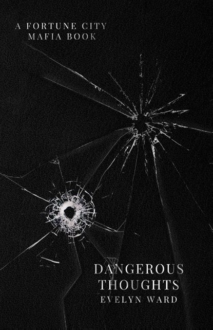 Dangerous Thoughts, Evelyn Ward - Paperback - 9798991050678