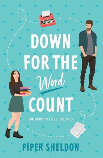 Down For The Word Count, Piper Sheldon - Paperback - 9798991075565
