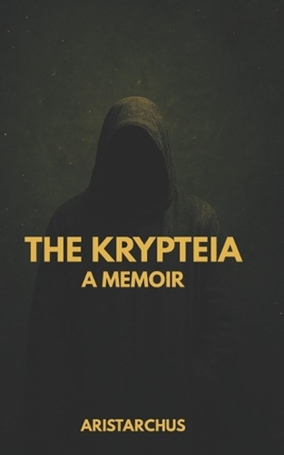 The Krypteia, Aristarchus - Paperback - 9798991088282