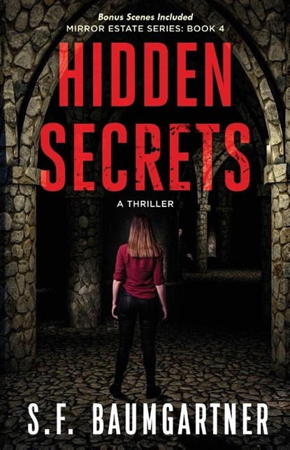 Hidden Secrets, S. F. Baumgartner - Paperback - 9798991128704