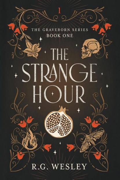 The Strange Hour, R. G. Wesley - Paperback - 9798991134323
