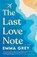 The Last Love Note, Emma Grey - Paperback - 9798991140263