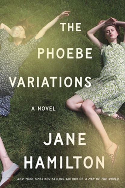 The Phoebe Variations, Jane Hamilton - Gebonden - 9798991140287