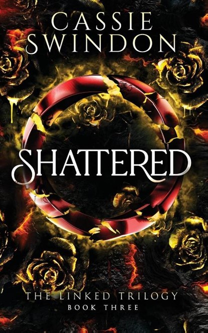 Shattered, Cassie Swindon - Paperback - 9798991151993
