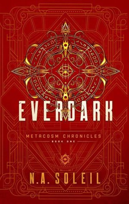 Everdark, N.A. Soleil - Ebook - 9798991187428