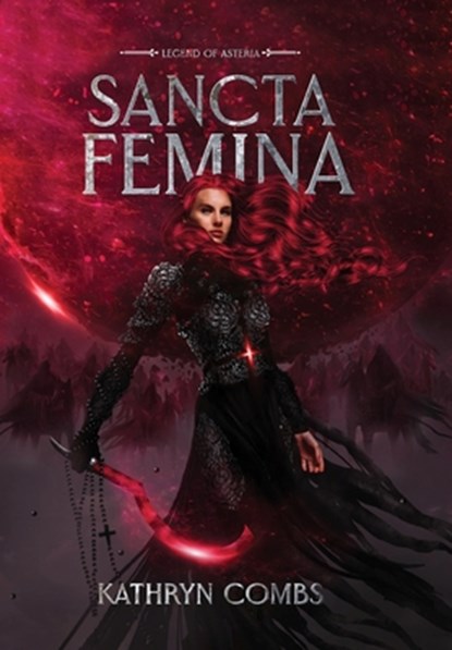Sancta Femina, Kathryn Combs - Gebonden - 9798991187916