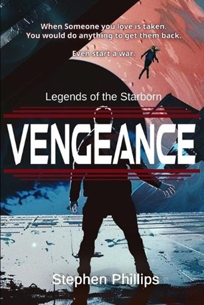 Vengeance, Stephen Phillips - Paperback - 9798991242400