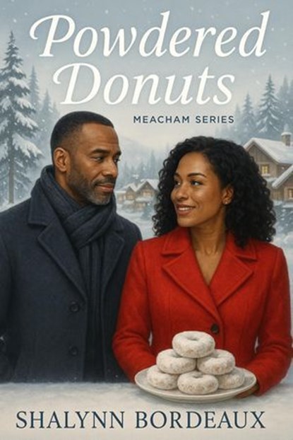 Powdered Donuts, ShaLynn Bordeaux - Ebook - 9798991277662