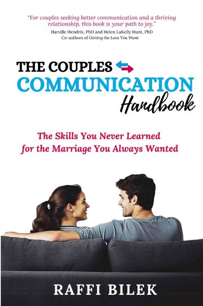 The Couples Communication Handbook, Raffi Bilek - Paperback - 9798991305808