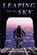 Leaping into the Sky, Robert Livingston - Paperback - 9798991317467