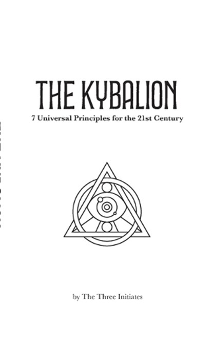 Kybalion Modern English - Edition 1, Kevin Smith - Paperback - 9798991321310