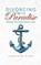 Divorcing Into Paradise, Jennifer King - Paperback - 9798991371100