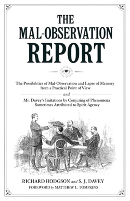 The Mal-Observation Report, Hodgson Richard ; Samuel J Davey - Paperback - 9798991439589