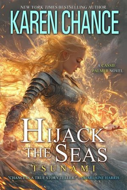 Hijack the Seas: Tsunami, Karen Chance - Ebook - 9798991452564