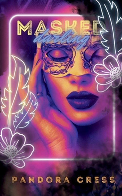 Masked Darling, Pandora Cress - Paperback - 9798991483445
