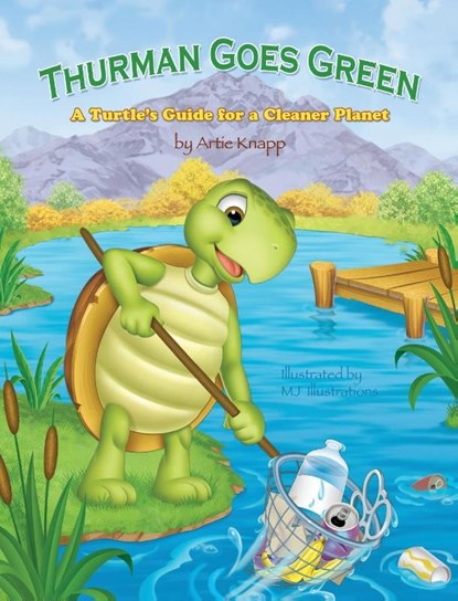 Thurman Goes Green, Artie Knapp - Gebonden - 9798991538879