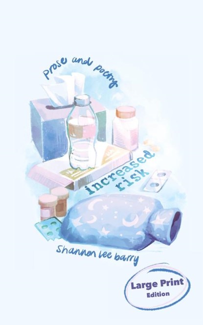 Increased Risk, Shannon Lee Barry - Paperback - 9798991556736