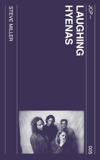 Laughing Hyenas, Steve Miller - Paperback - 9798991739405