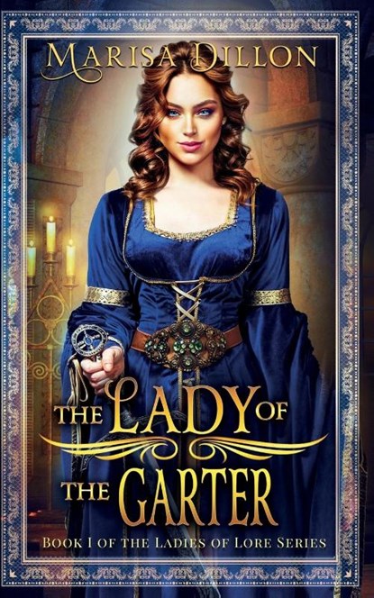 The Lady of the Garter, Marisa Dillon - Paperback - 9798991740272