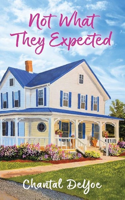 Not What They Expected, Chantal Deyoe - Paperback - 9798991745567