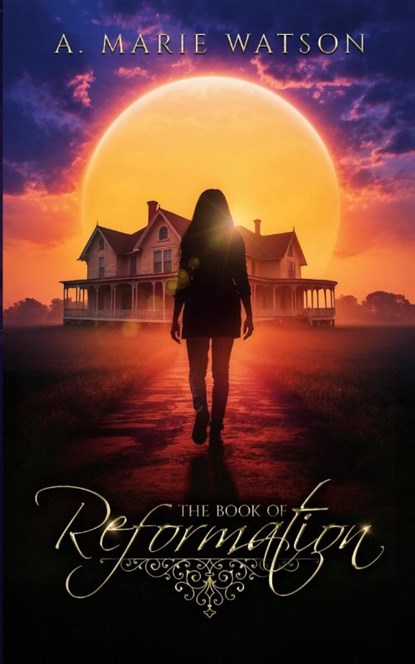 The Book of Reformation, A. Marie Watson - Paperback - 9798991747233