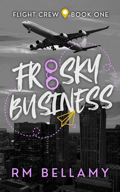 Frisky Business, Rm Bellamy - Paperback - 9798991753401