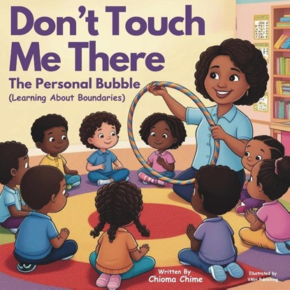 Don't Touch Me There, Chioma Chime - Paperback - 9798991836173
