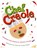 Chef Creole, Johnette Downing - Gebonden - 9798991855228
