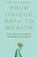 Your Unique Path to Wealth, Eric John Campbell - Gebonden - 9798991860314