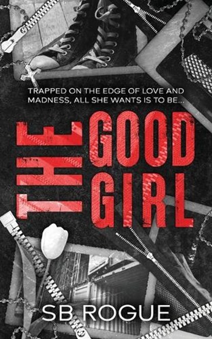 The Good Girl, Sb Rogue - Paperback - 9798991906302