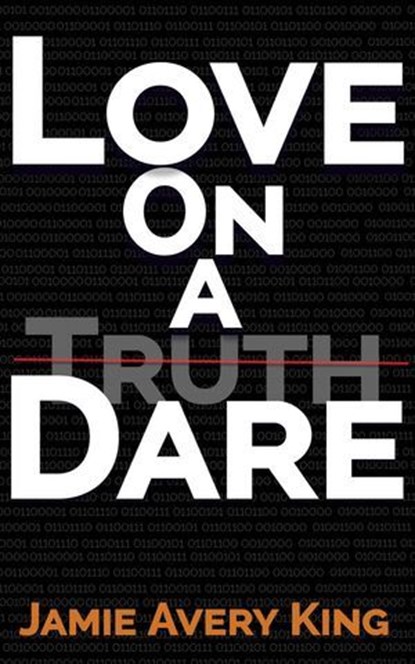 Love on a Dare, Jamie Avery King - Ebook - 9798991988124