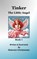 Tinker The Little Angel, Shannon Christensen - Gebonden - 9798991993760