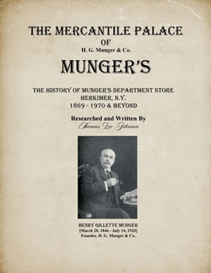 The Mercantile Palace of Munger's, Thomas Johnson - Paperback - 9798992033113