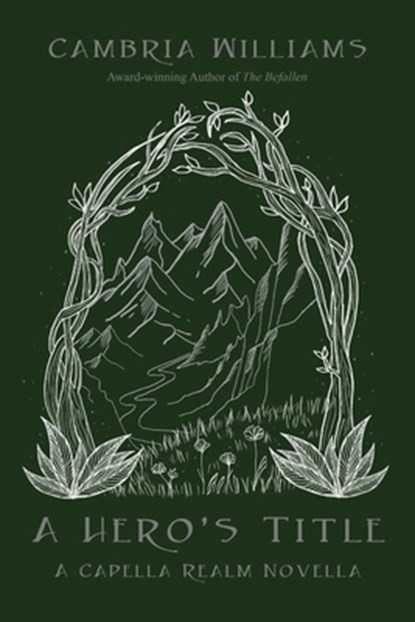 A Hero's Title, Cambria Williams - Paperback - 9798992067002
