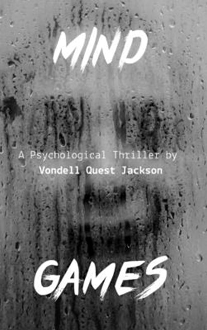 Mind Games, Vondell Quest Jackson - Gebonden - 9798992073218