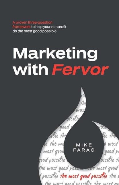 Marketing with Fervor, Mike Farag - Paperback - 9798992077001