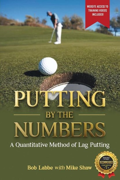 Putting by the Numbers, Bob Labbe - Paperback - 9798992080025