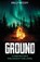 Ground, Kelly McCoy - Paperback - 9798992083316